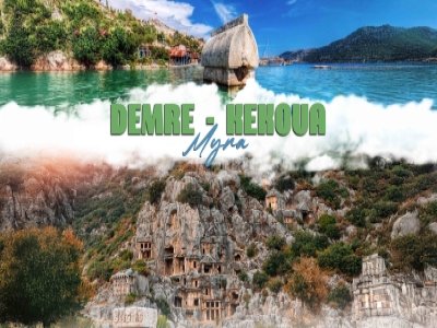 Demre / Myra / Kekova Tour